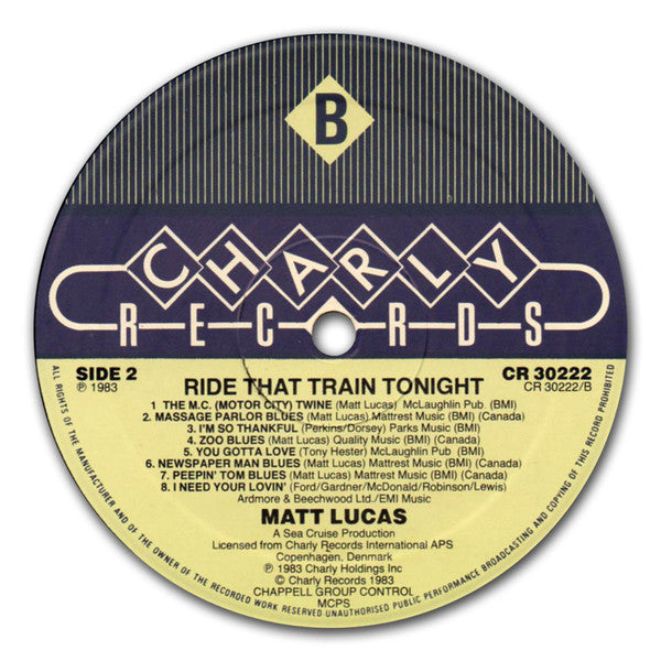 Ride That Train Tonight - Lucas, Matt