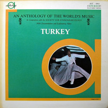 An Anthology Of The World's Music: Turkey - Various