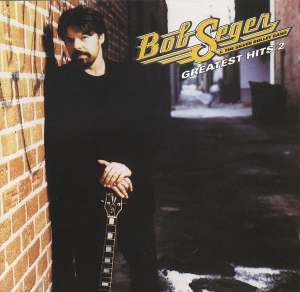 Greatest Hits 2 - Bob Seger [CD]