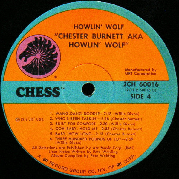 Chester Burnett A.K.A. Howlin' Wolf - Howlin' Wolf