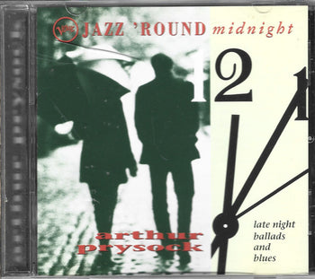 Jazz 'Round Midnight - Late Night Ballads And Blue - Prysock, Arthur