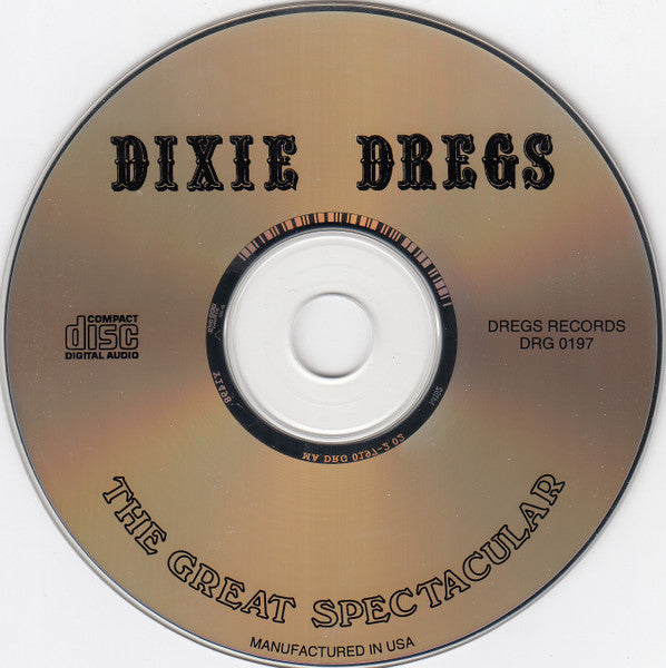 The Great Spectacular - Dixie Dregs