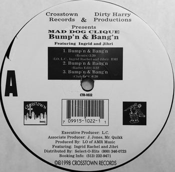 Bump'n & Bang'n - Mad Dog Clique