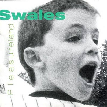 Pleasureland - Swales
