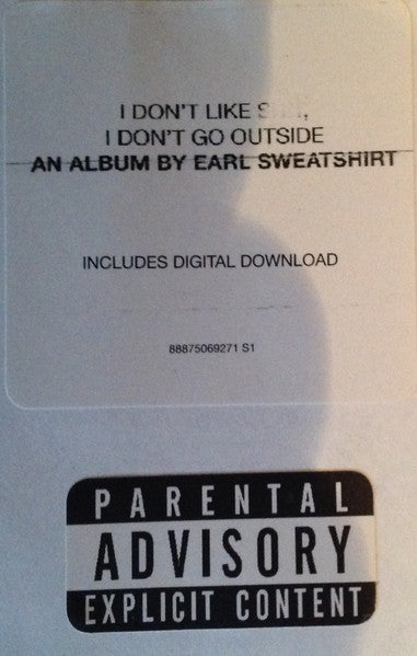 I Don'T Like Shit I Don'T Go Outside - Earl Sweatshirt