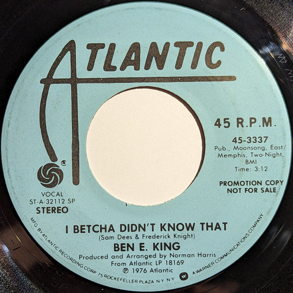 I Betcha Didn't Know That - King, Ben E.