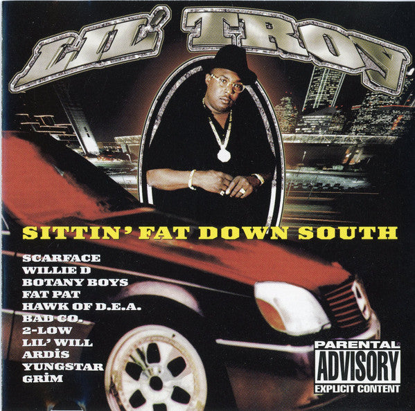 Sittin' Fat Down South - Lil' Troy