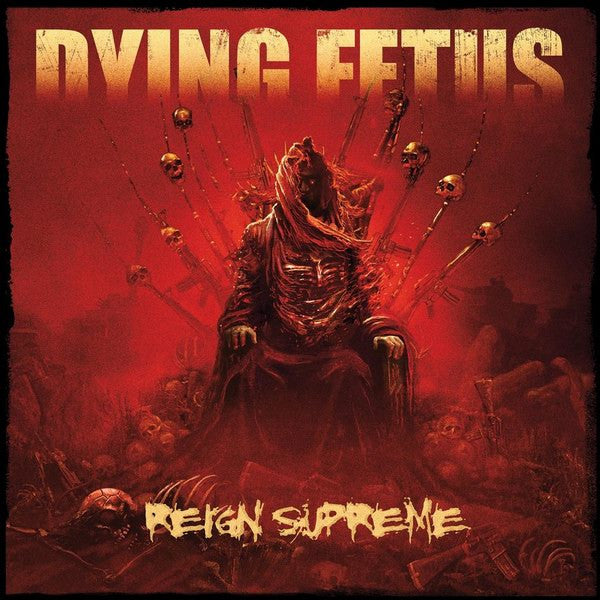Reign Supreme - Dying Fetus [CD]