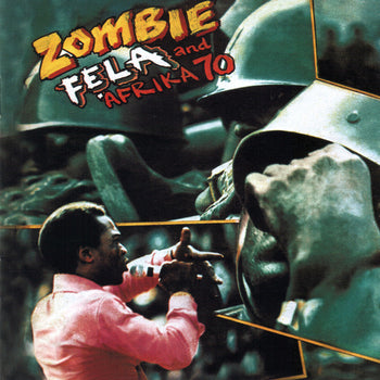Zombie [180 Gram] - Fela Kuti