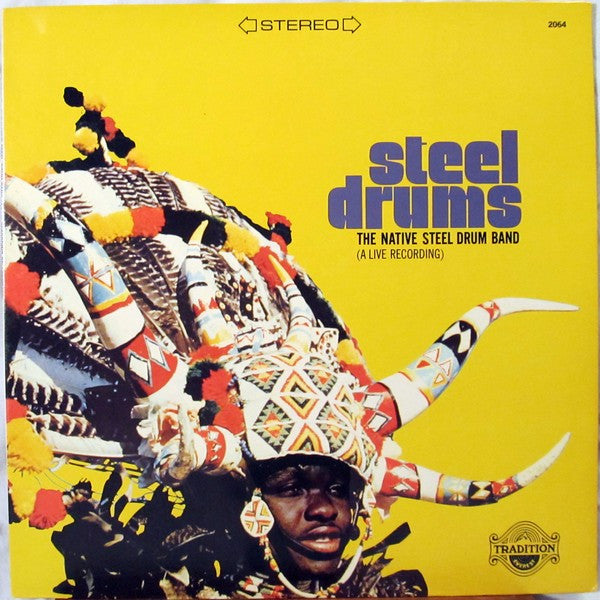 Steel Drums (A Live Recording) - Native Steel Drum Band, The