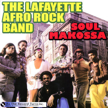 Soul Makossa - Lafayette Afro Rock Band