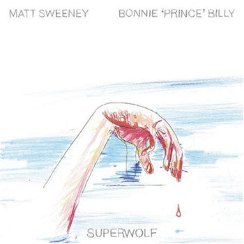 Superwolf - Sweeney, Matt & Bonnie 'Prince' Billy