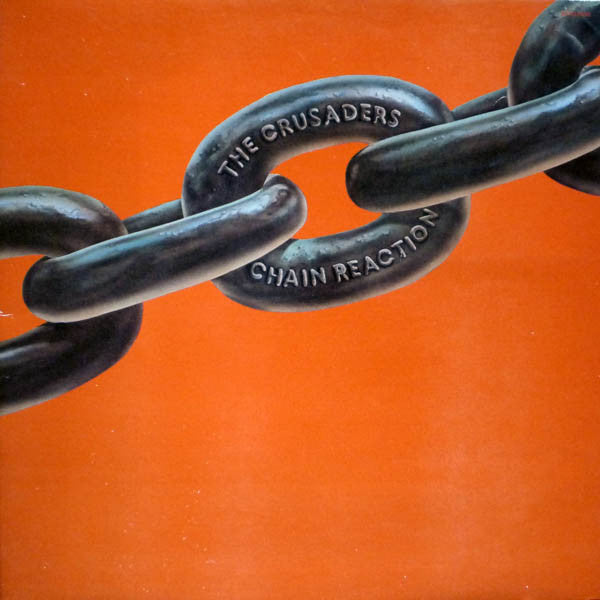 Chain Reaction - Crusaders