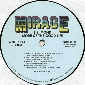 More Of The Good Life - Monk, T.S.