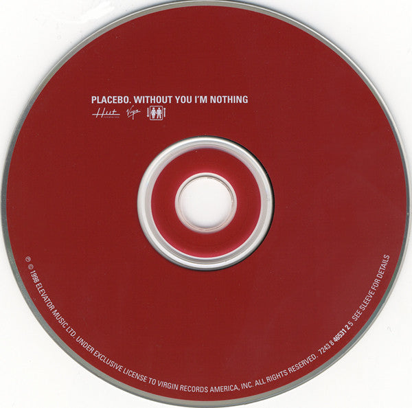 Without You I'm Nothing - Placebo
