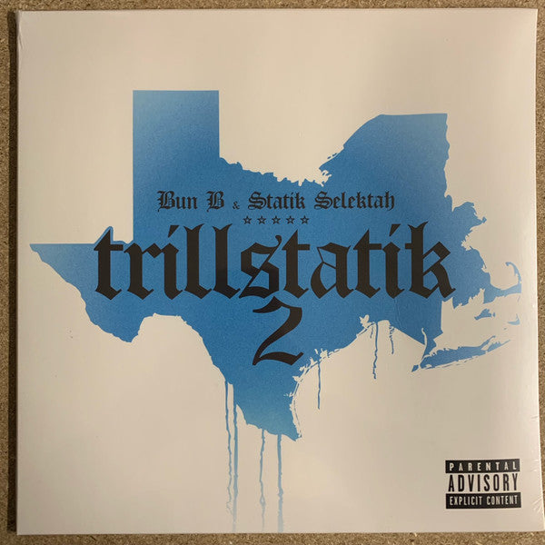 Trillstatik 2 - Bun B & Statik Selektah