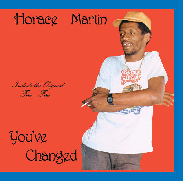 You've Changed - Martin, Horace