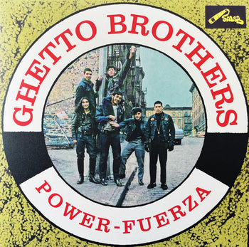 Power-Fuerza - Ghetto Brothers