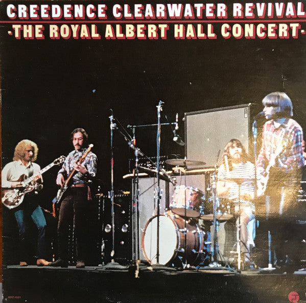 The Royal Albert Hall Concert - Creedence Clearwater Revival