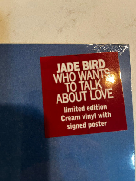 Who Wants To Talk ABout LOVe - Bird, Jade