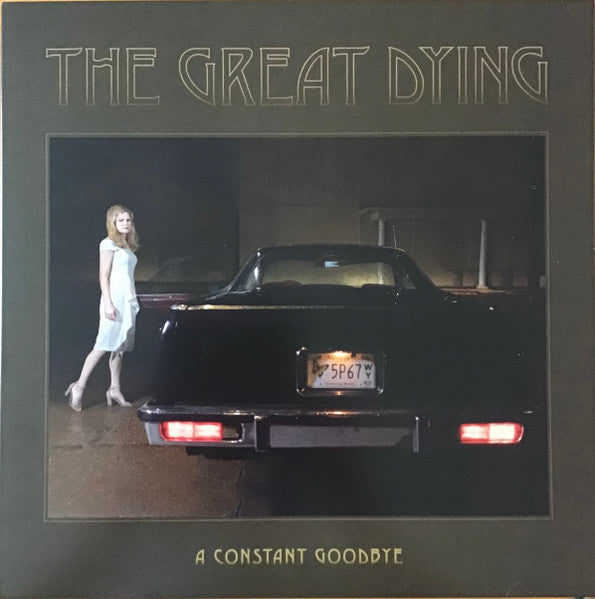 A Constant Goodbye - Great Dying