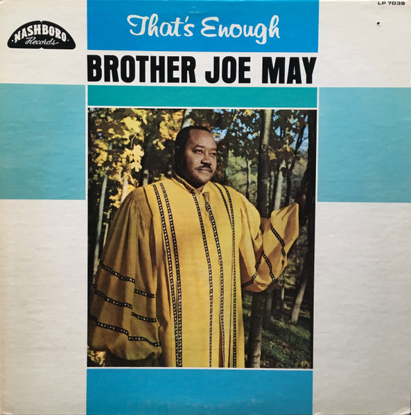 That’s Enough - May, Brother Joe