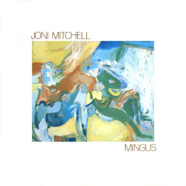 Mingus - Mitchell, Joni