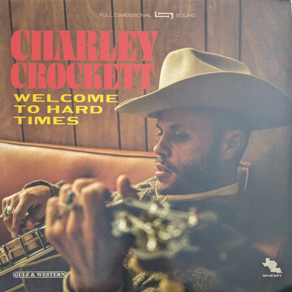 Welcome To Hard Times - Crockett, Charley