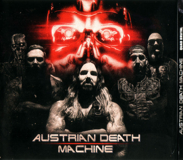 Quad Brutal - Austrian Death Machine