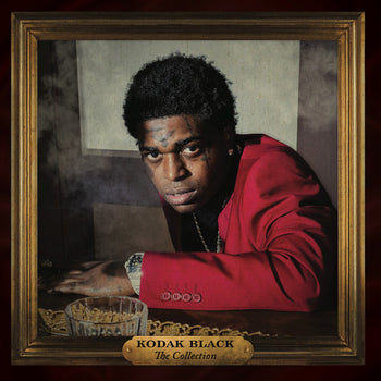 The Collection - Kodak Black