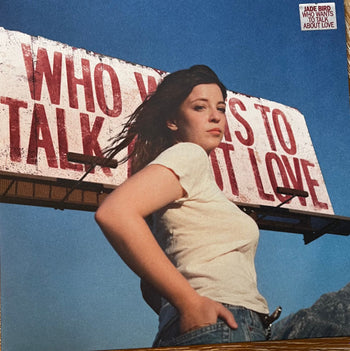 Who Wants To Talk ABout LOVe - Bird, Jade