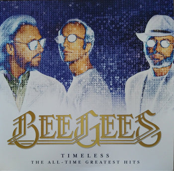 Timeless - The All Time Greatest Hits - Bee Gees