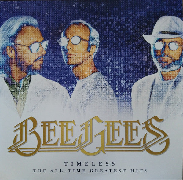Timeless - The All Time Greatest Hits - Bee Gees