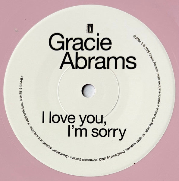 I Miss You, I'm Sorry / I Love You, I'm Sorry - Gracie Abrams