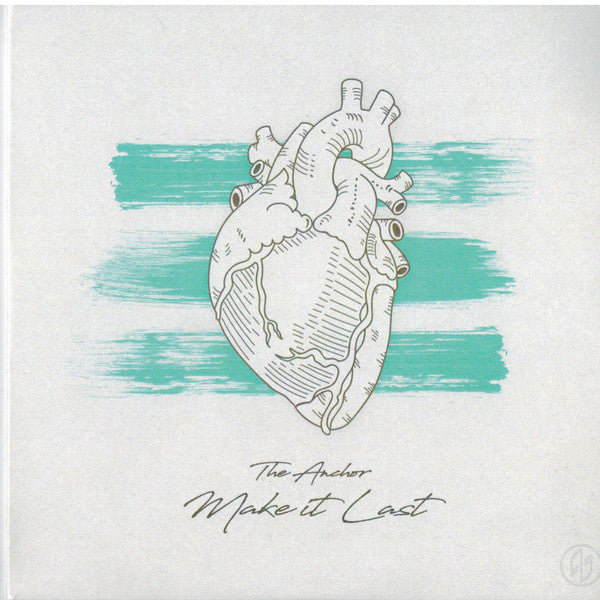Make it Last - Anchor, The