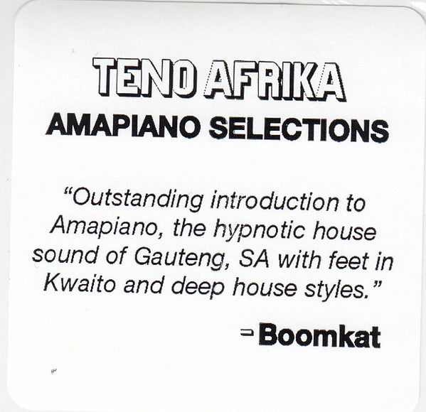 Amapiano Selections - Teno Afrika