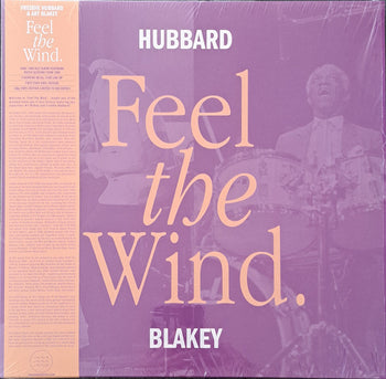 Feel The Wind - Hubbard, Freddie / Blakey, Art