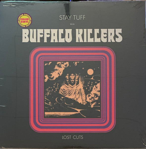 Stay Tuff / Lost Cuts - Buffalo Killers