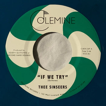 If We Try / Give It Up You Fool - Thee Sinseers