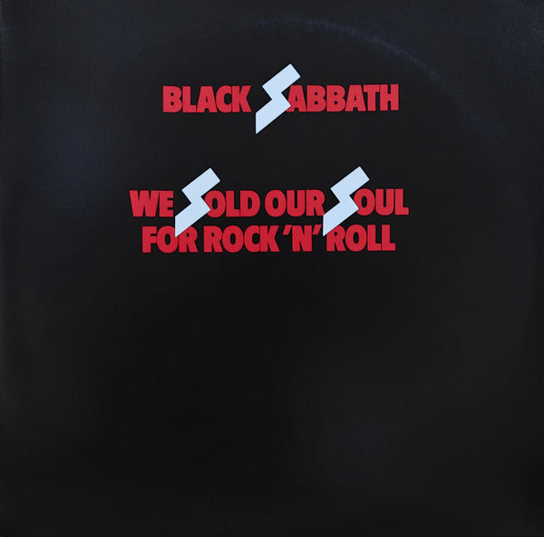 We Sold Our Souls To Rock 'N' Roll - Black Sabbath