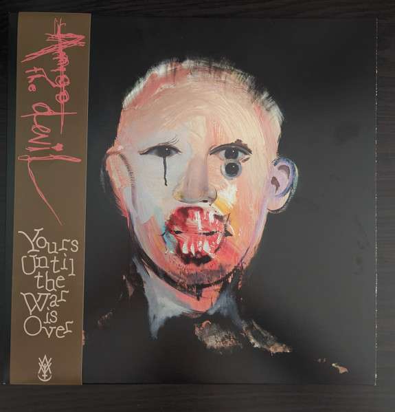 Yours Until The War Is Over - Amigo, Devil