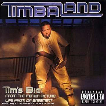 Tim's Bio: From The Motion Picture - Life From Da  - Timbaland