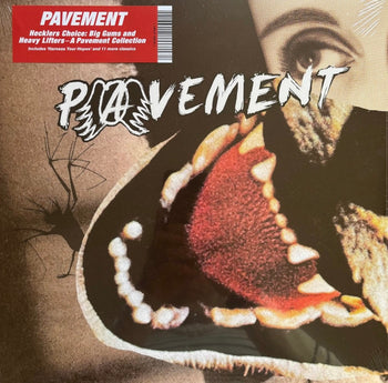 Hecklers Choice: Big Gums And Heavy Lifters - A Pa - Pavement