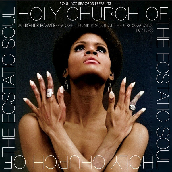 Holy Church Of The Ecstatic Soul – A Higher Power: - Various