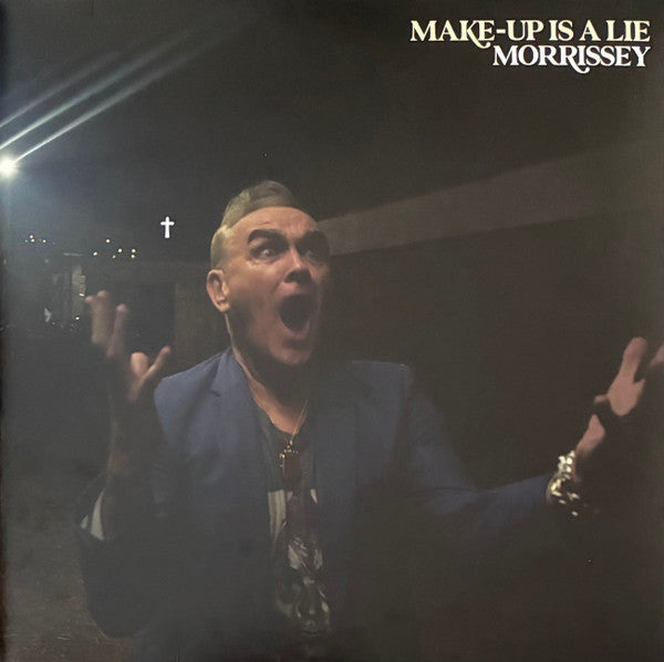 Make-Up Is A Lie - Morrissey