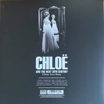 Chloe And The Next 20th Century - Father John Misty