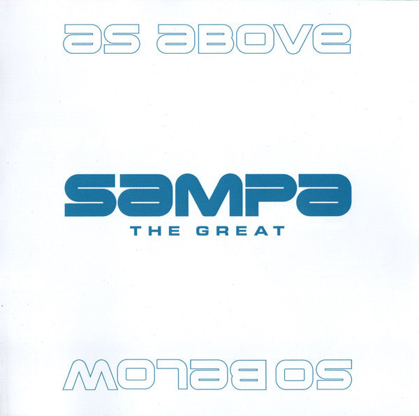 As Above, So Below - Sampa The Great