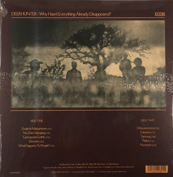 Why Hasn'T Everything Already Disappeared? - Deerhunter