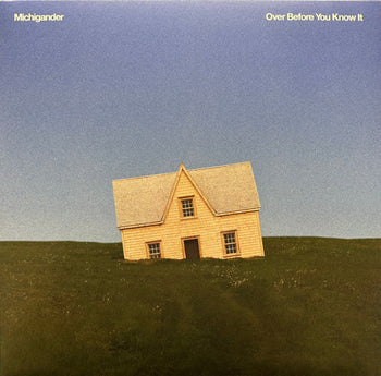 Over Before You Know It [Indie Exclusive Sunny Lawn Splatter] - Michigander