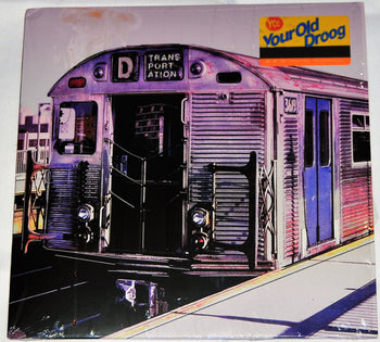 Transportation - Your Old Droog